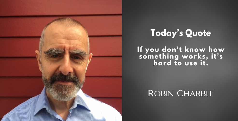 A portrait of Robin Charbit with a quote that reads, "If you don’t know how something works, it’s hard to use it." The text is displayed on a gradient background alongside Robin's image.