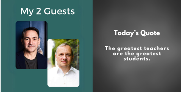 Image featuring Shaul Rosenblatt and Aaron Turner with the quote, "The greatest teachers are the greatest students."